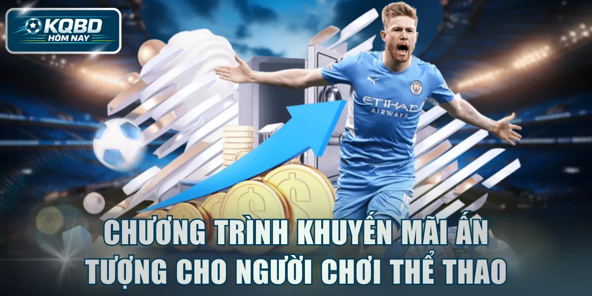 Chương trình khuyến mãi ấn tượng cho người chơi thể thao