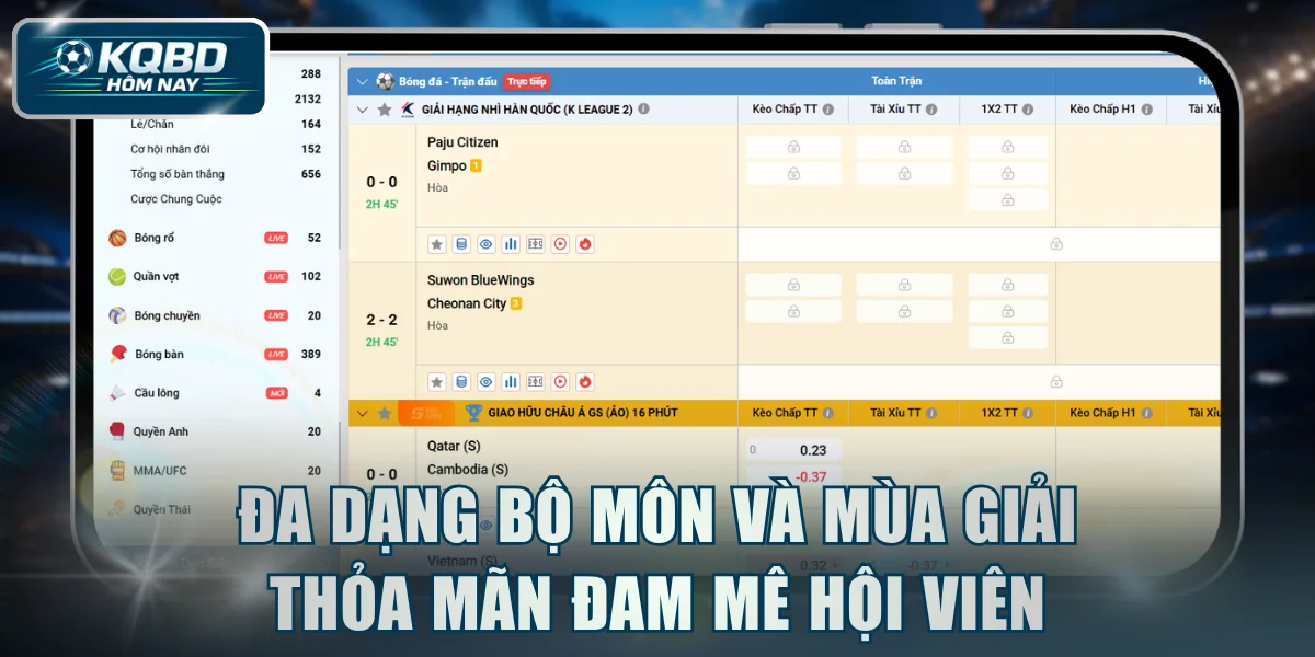 Đa dạng bộ môn và mùa giải thỏa mãn đam mê hội viên