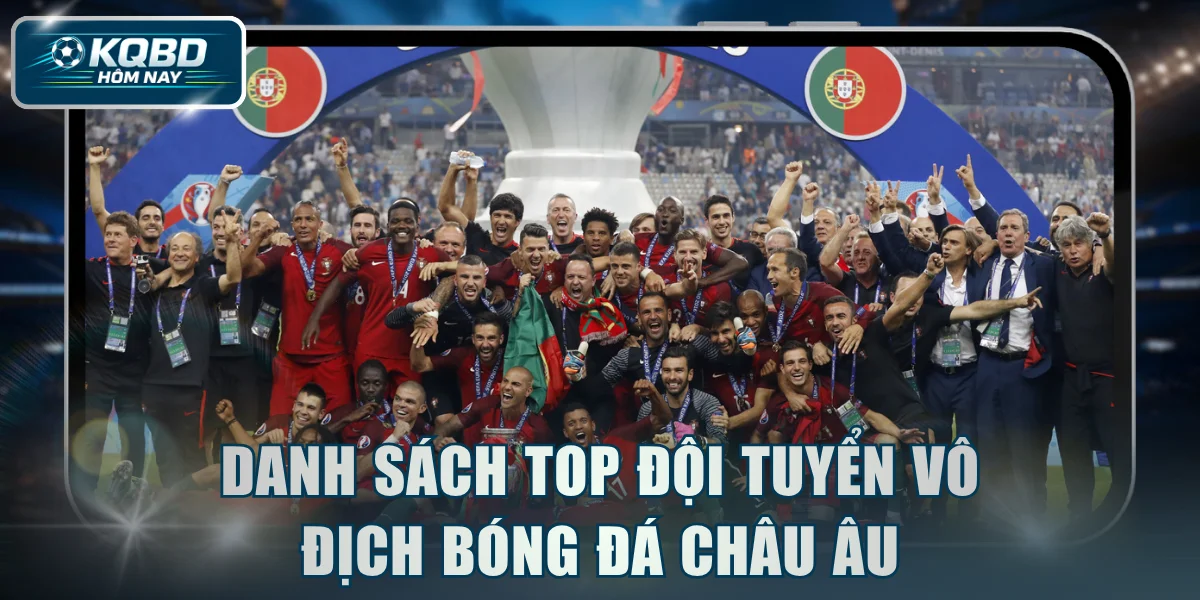 Danh sách top đội tuyển Vô địch bóng đá Châu Âu