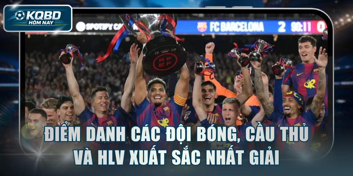 Điểm danh các đội bóng, cầu thủ và HLV xuất sắc nhất giải