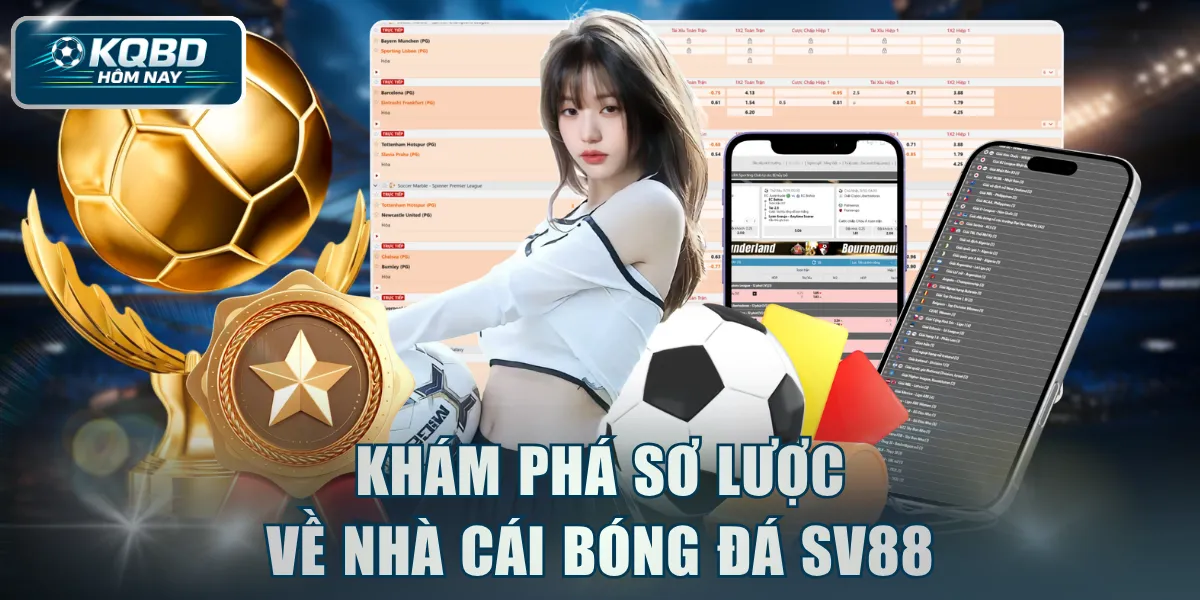 Khám phá sơ lược về nhà cái bóng đá SV88