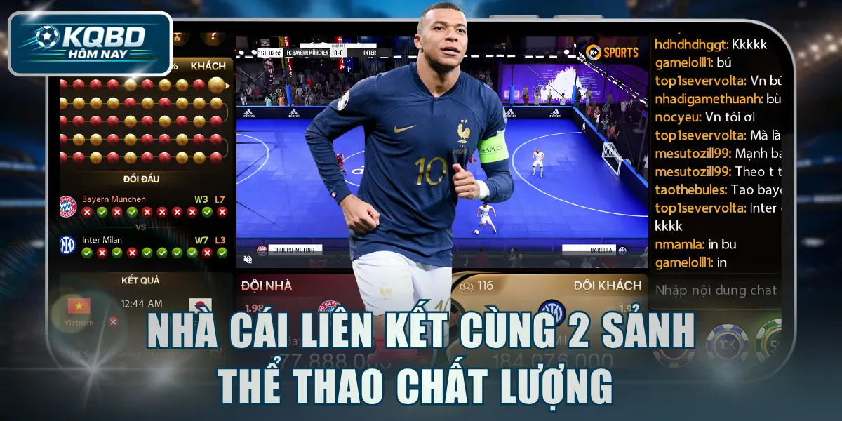 Nhà cái liên kết cùng 2 sảnh thể thao chất lượng 