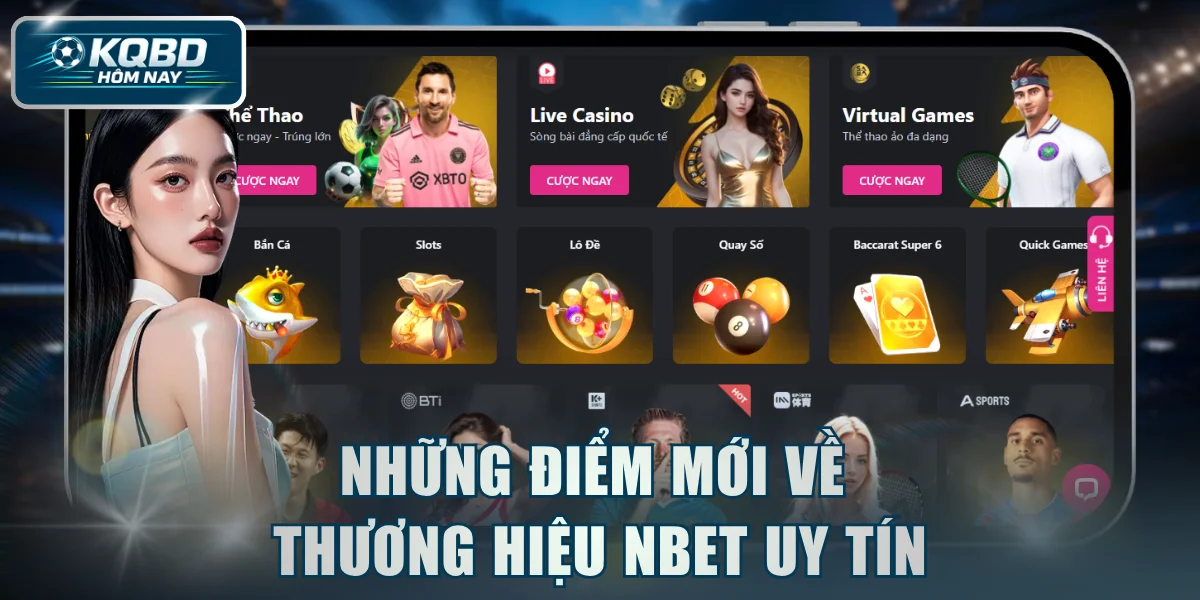 Những điểm mới về thương hiệu NBET uy tín