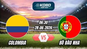 Soi Kèo Colombia vs Bồ Đào Nha 06h30 - 28/06/2026