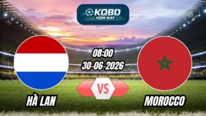 Soi Kèo Hà Lan vs Morocco