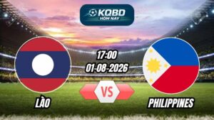 Soi kèo nhà cái trận Lào vs Philippines 17h00 - 01/08/2026