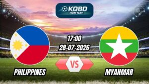 Soi kèo nhà cái trận Philippines vs Myanmar 17h00 - 28/07/2026