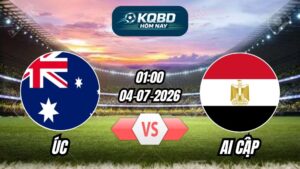 Soi Kèo Úc vs Ai Cập 01h00 - 04/07/2026