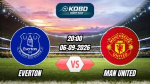 Soi kèo nhà cái trận Everton vs Man United 20h00 - 06/09/2026