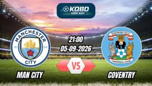 Soi kèo nhà cái trận Man City vs Coventry 21h00 - 05/09/2026